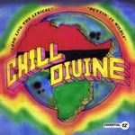 Chill Divine - Puttin' It Wildly/long Live The Lyrical Ep