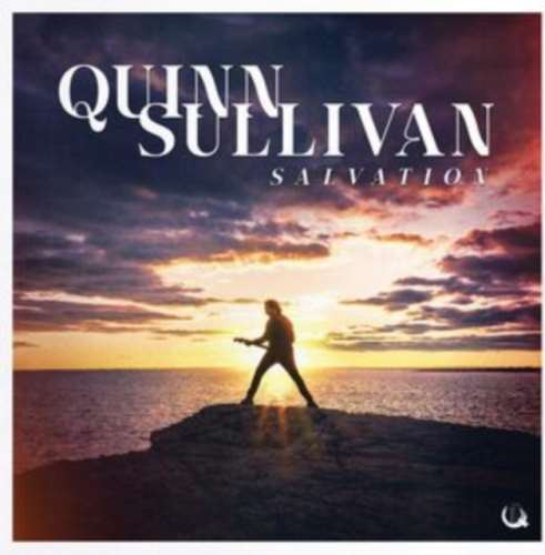 Quinn Sullivan - Salvation