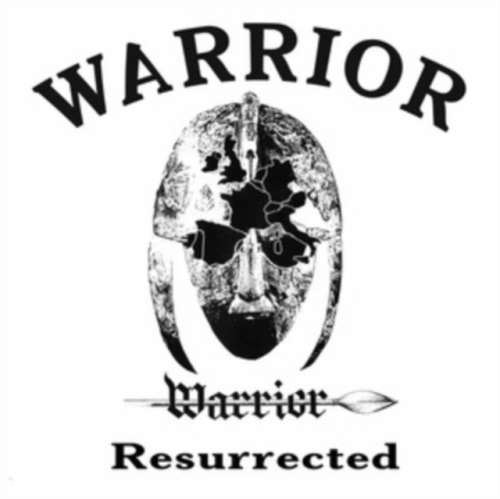 Warrior - Resurrected