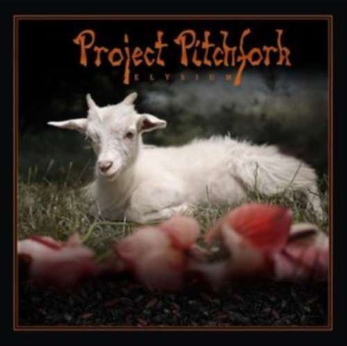 Project Pitchfork - Elysium