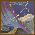 Little Feat - Feats Don't Fail Me Now