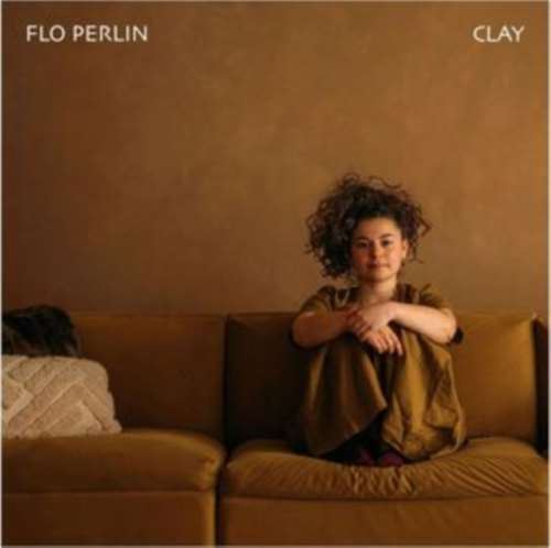 Flo Perlin - Clay