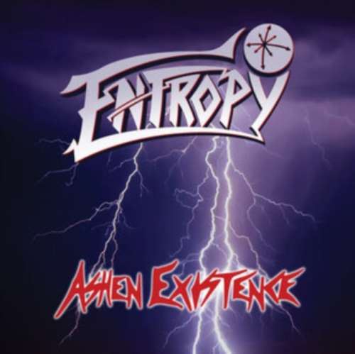 Entropy - Ashen Existence: Anniversary Ed.