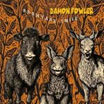 Damon Fowler - Barnyard Smile