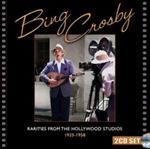 Bing Crosby - Rarities From The Hollywood St