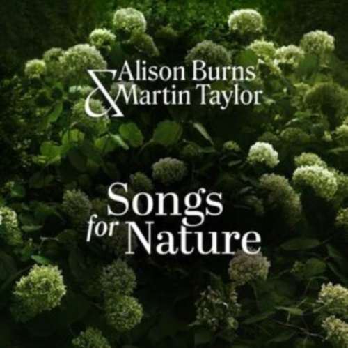 Alison Burns/martin Taylor - Songs For Nature