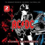 AC/DC - Highway To Inglewood: Fm Broadcast '08