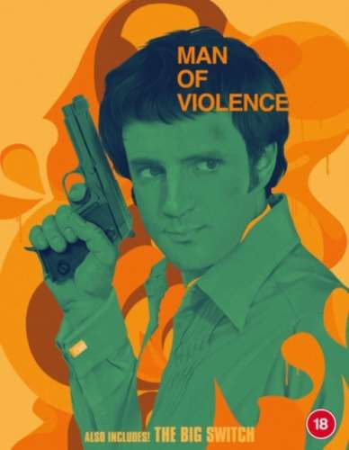 Man Of Violence/big Switch [1970] - Michael Latimer