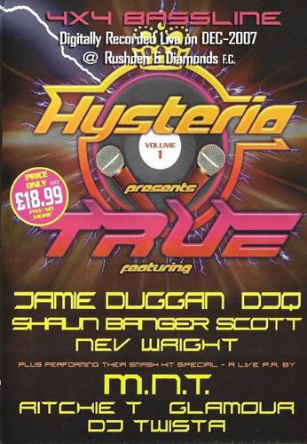 Hysteria: True Vol.1 - Jamie Duggan, Shaun Banger Scott, Nev Wright, Twis