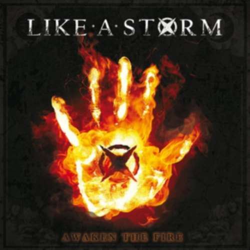 Like A Storm - Awaken The Fire