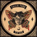 Sallie Ford - Slap Back