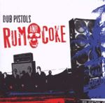 Dub Pistols - Rum And Coke