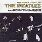 Beatles & Tony Sheridan - The early tapes