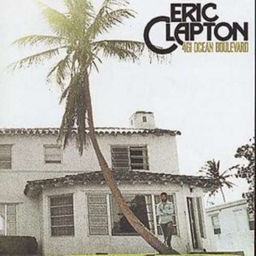 Eric Clapton - 461 Ocean boulevard