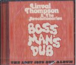 Linval Thompson - Boss Mans Dub: Lost 1979 Dub Album