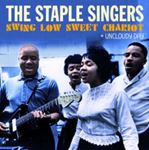 Staple Singers - Swing Low Sweet Chariot