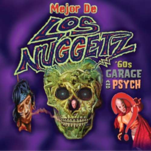 Mejor De Los Nuggetz - Garage & Psyche From Latin America