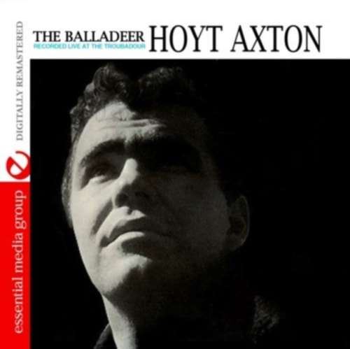 Hoyt Axton - Balladeer Recorded Live: Troubadour