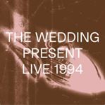 Wedding Present - Live 1994