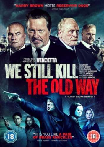 We Still Kill the Old Way [2014] - Ian Ogilvy