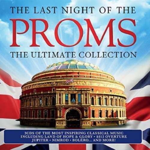 Various - Last Night of the Proms: The Ultimate