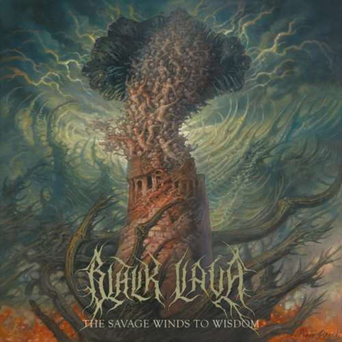 Black Lava - The Savage Winds to Wisdom