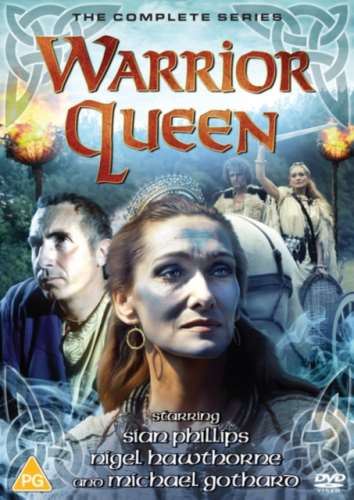 Warrior Queen: Complete Series - Sian Phillips