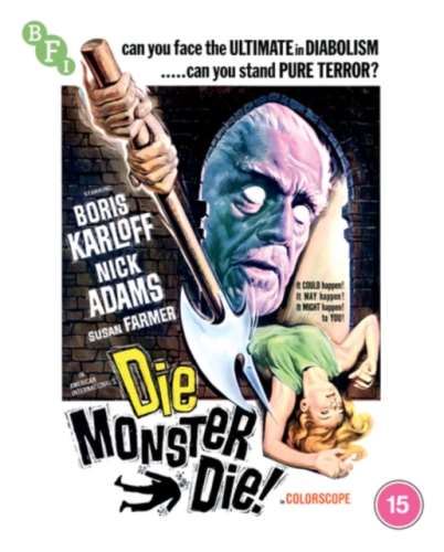 Die, Monster, Die! - Boris Karloff