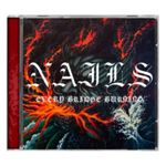 Nails - Every Bridge Burning