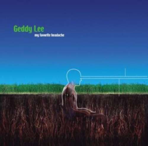 Geddy Lee - My Favourite Headache