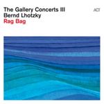 Bernd Lhotzky - Rag Bag