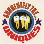 The Uniques - Absolutely The... Uniques