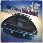 Kenny Wayne Shepherd - Dirt On My Diamonds 2
Dirt On My Diamonds Vol. 2