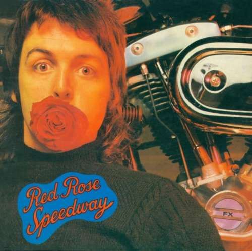 Paul McCartney - Red Rose Speedway