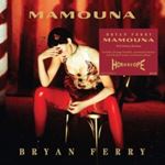 Bryan Ferry - Mamouna