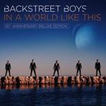 Backstreet Boys - In A World Like This