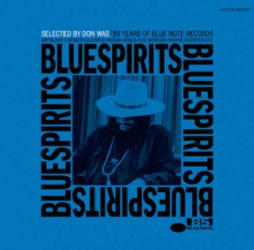 Various - Blue Spirits: 85 Years Of Blue Note Records