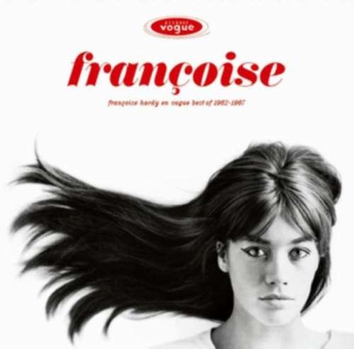 Françoise Hardy - Françoise Hardy En Vogue: Best Of