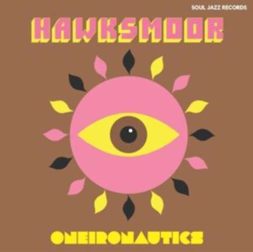 Hawksmoor - Oneironautic