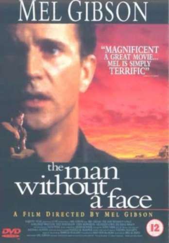 The Man Without a Face [2001] - Mel Gibson