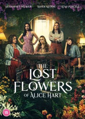 The Lost Flowers Of Alice Hart - Sigourney Weaver