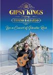 Gipsy Kings/tonino Baliardo - Live In Concert At Gibraltar Rock