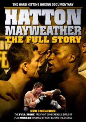 Hatton vs Mayweather: The Full Story - Floyd Mayweather Jr