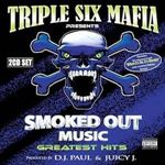 Three 6 Mafia - Smoked Out Music's G.h.