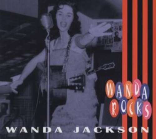 Wanda Jackson - Rocks