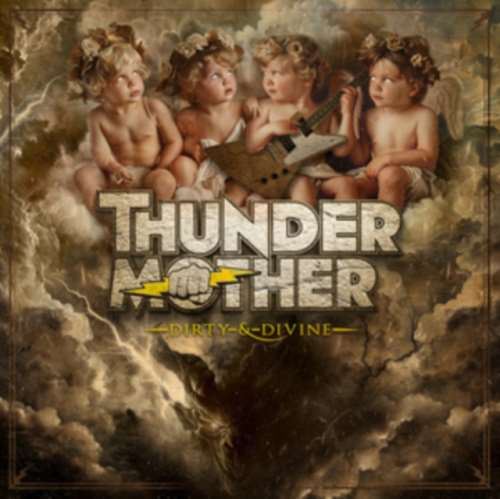 Thundermother - Dirty & Divine: Ltd. Ed.