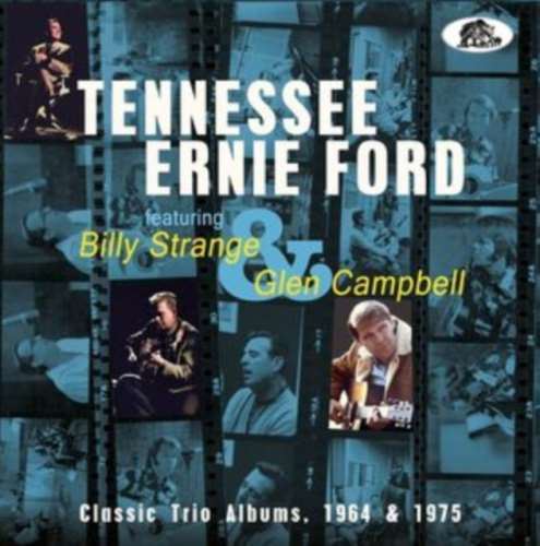 Tennessee Ernie Ford - Classic Trio Albums '64 & '75