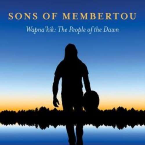 Picture of Sons Of Membertou - Wapnakik CD