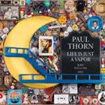 Picture of Paul Thorn - Life Is Just A Vapor CD