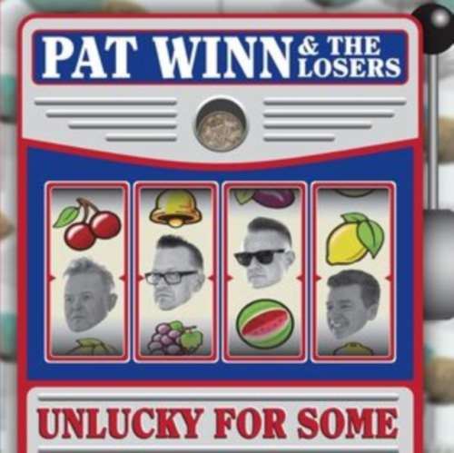 Picture of Pat Winn & The Losers - Unlucky For Some CD